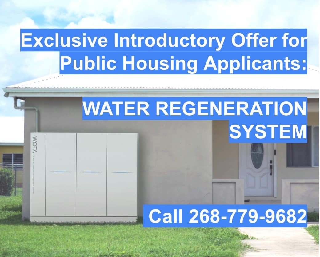 Exclusive Limited-Time Opportunity for Public Housing Applicants in Antigua and Barbuda: Water Regeneration System Demo & Introductory Offer